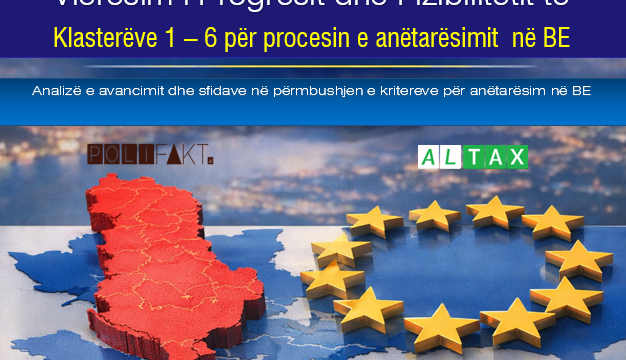 Vlerësim i Progresit dhe Fizibilitetit të Klasterëve 1–6 për procesin e anëtarësimit  në BE